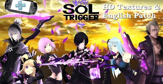 Sol Trigger English Patch PPSSPP ISO Highly